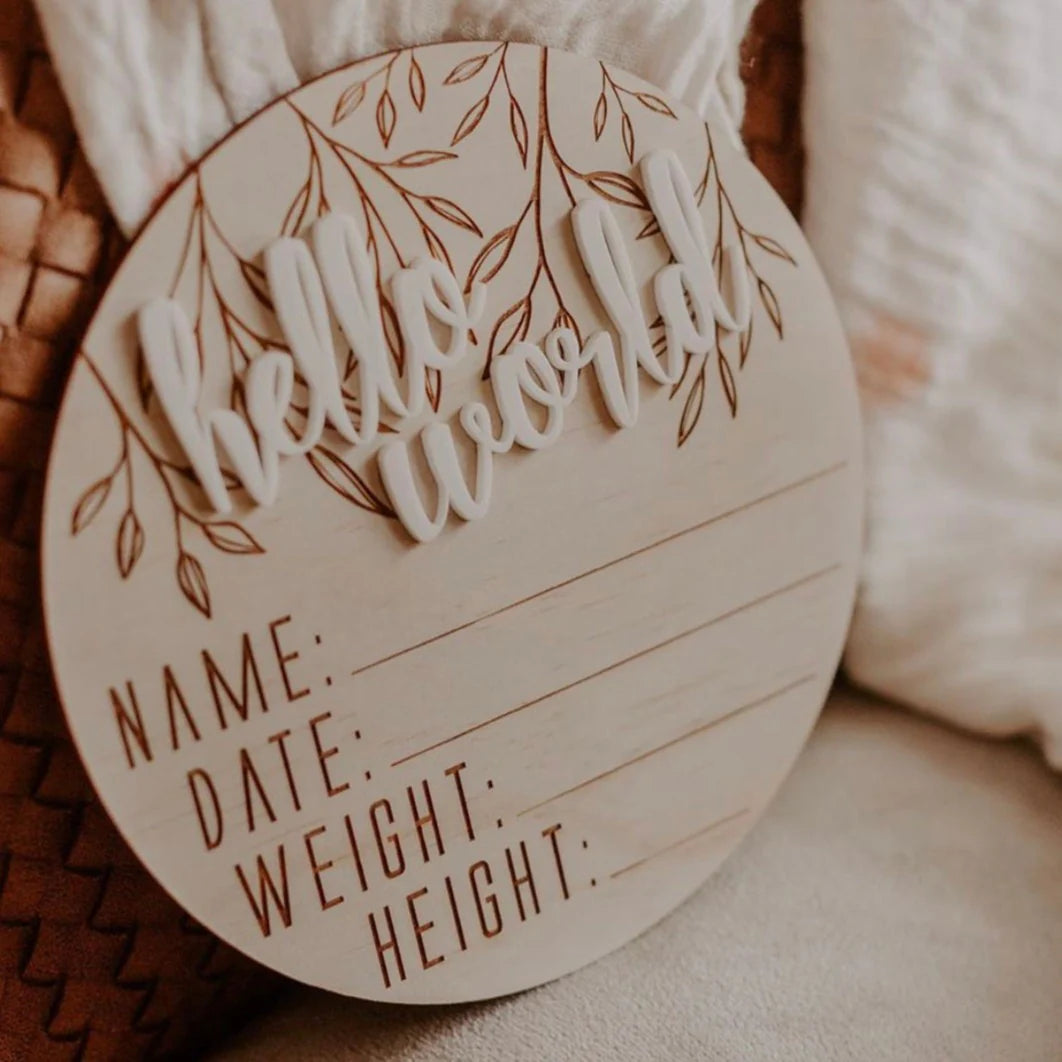 Hello Fern Hello World Wooden & Acrylic Birth Announcement Disc