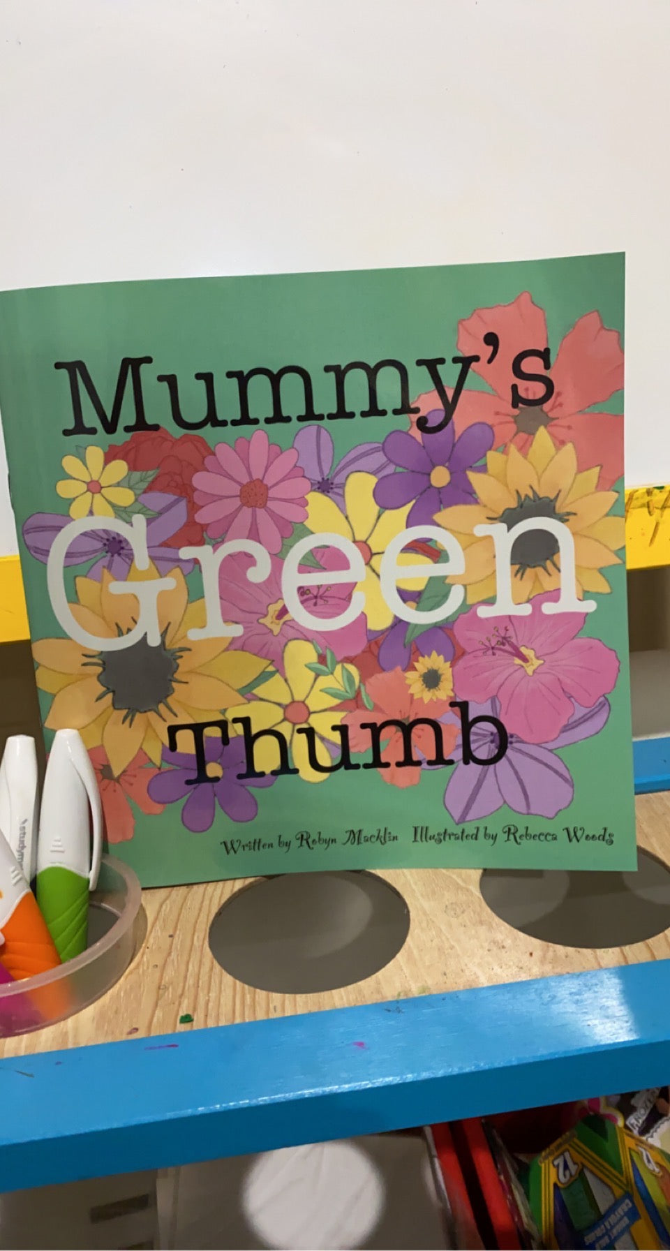 Mummy's Green Thumb by Rebecca Woods