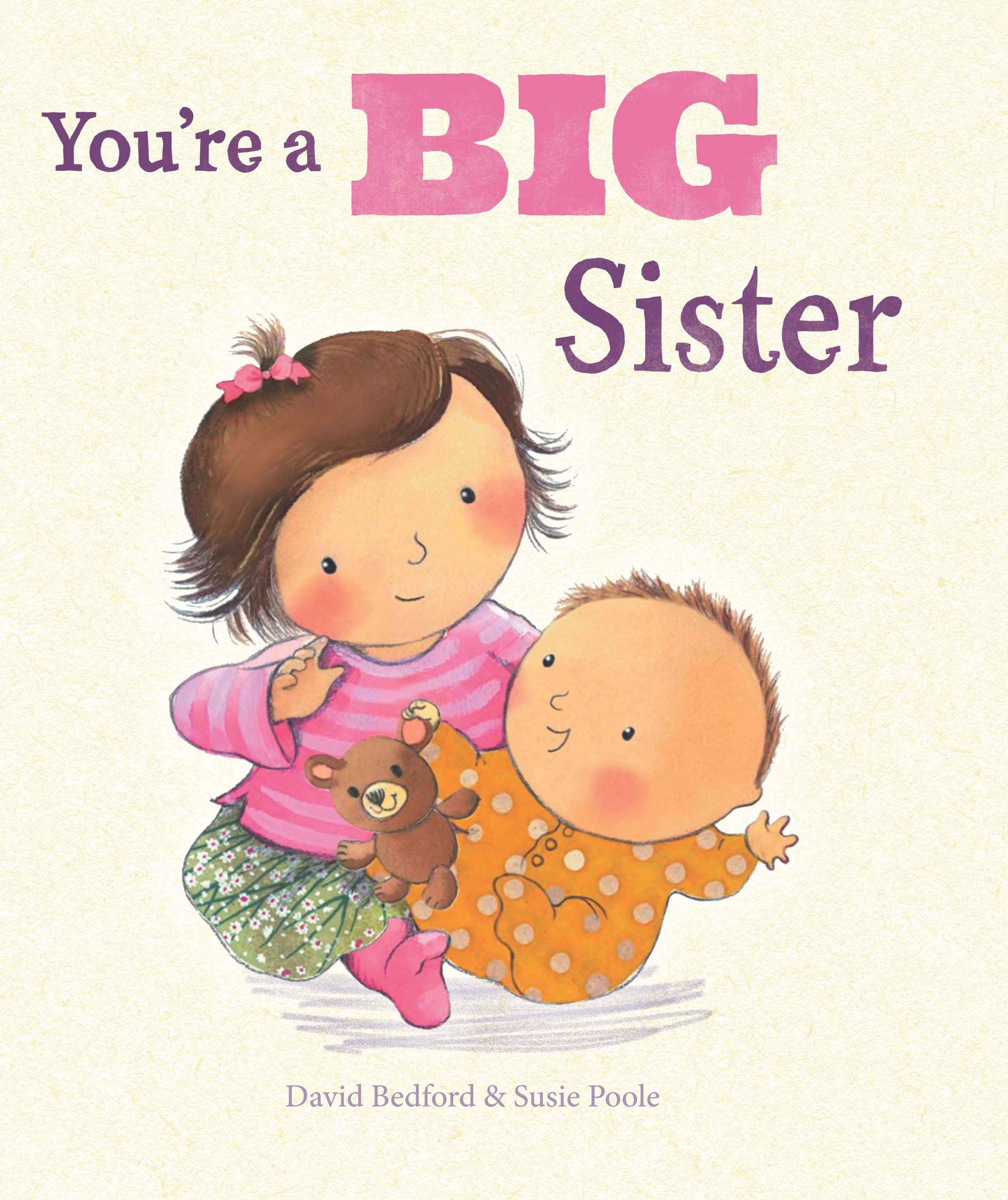 You're A Big Sister Picture Book